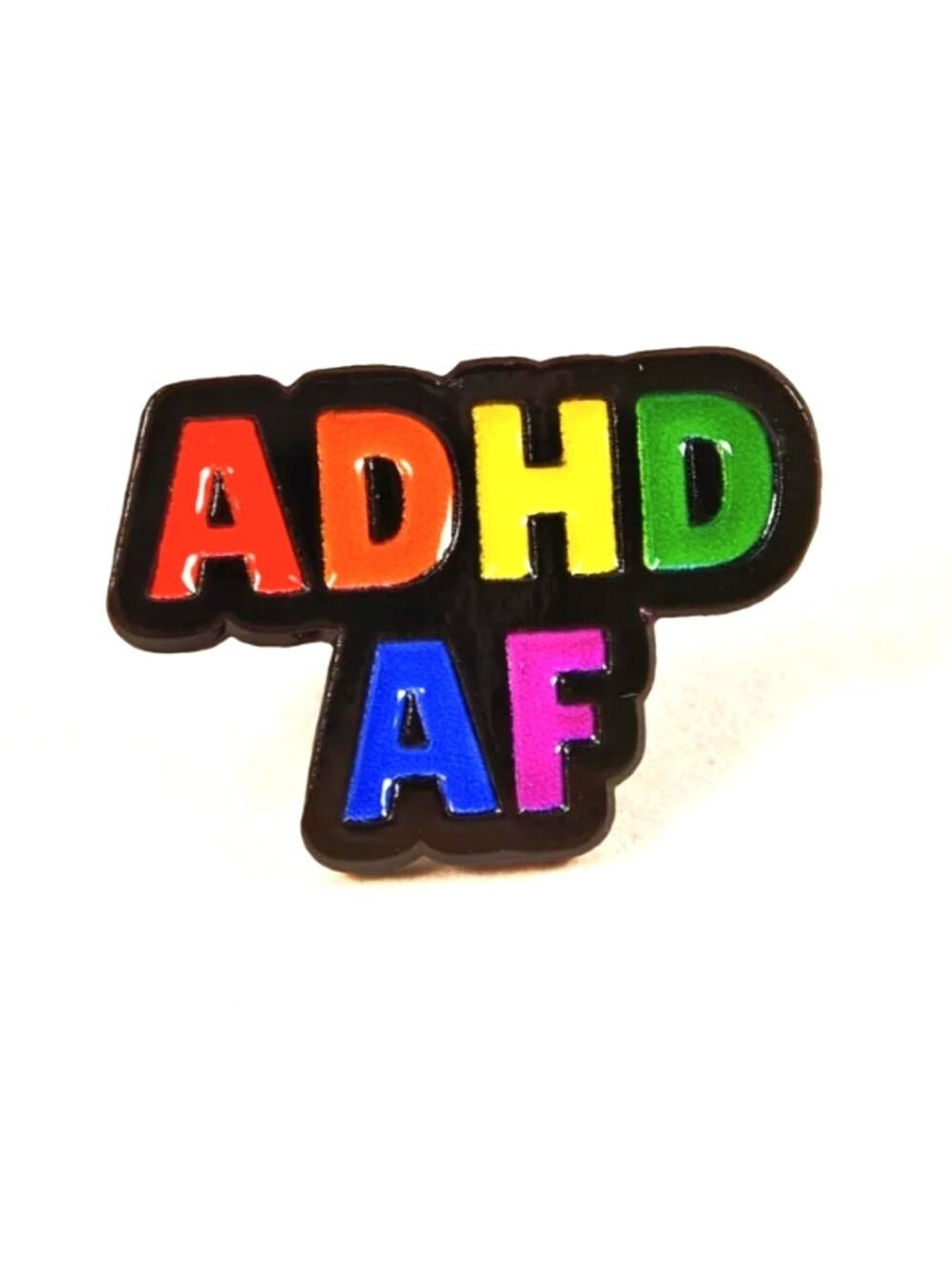 Pin--ADHD AF